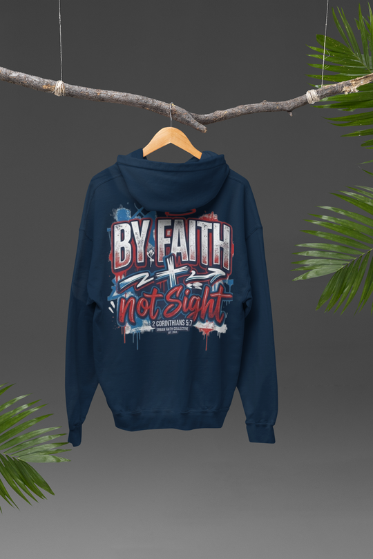 By Faith Not Sight Dark Blue Hoodie